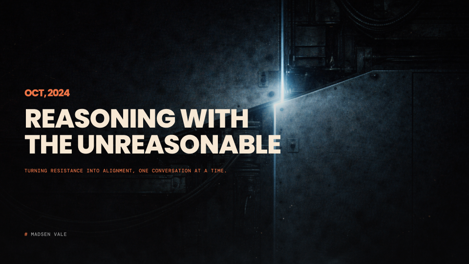 Reasoning with the Unreasonable